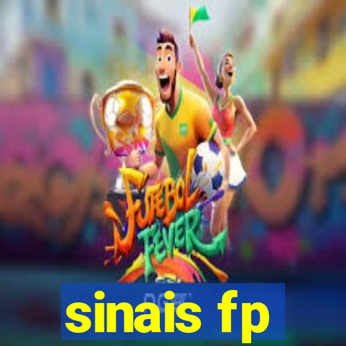 sinais fp